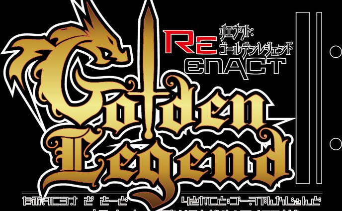 Reenact：Golden Legend