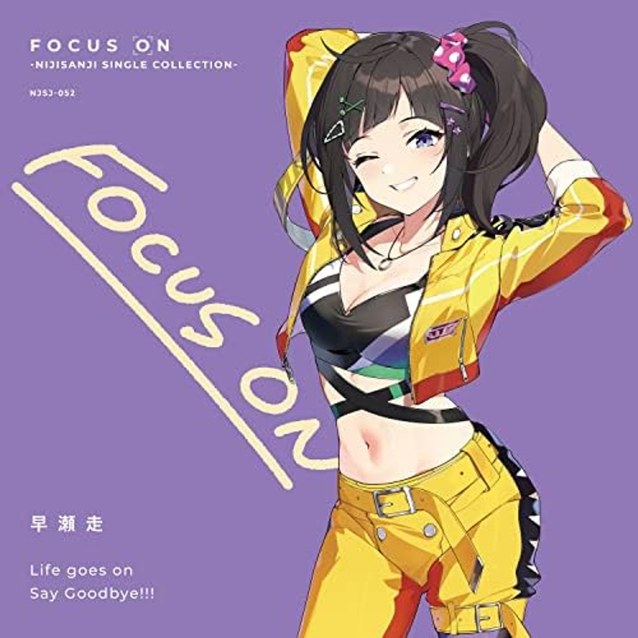 にじさんじ 早瀬走 / FOCUS ON-1