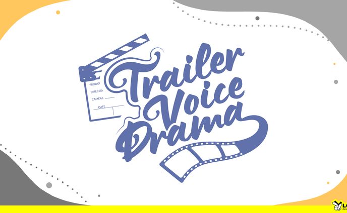 【93】Trailer Voice Drama