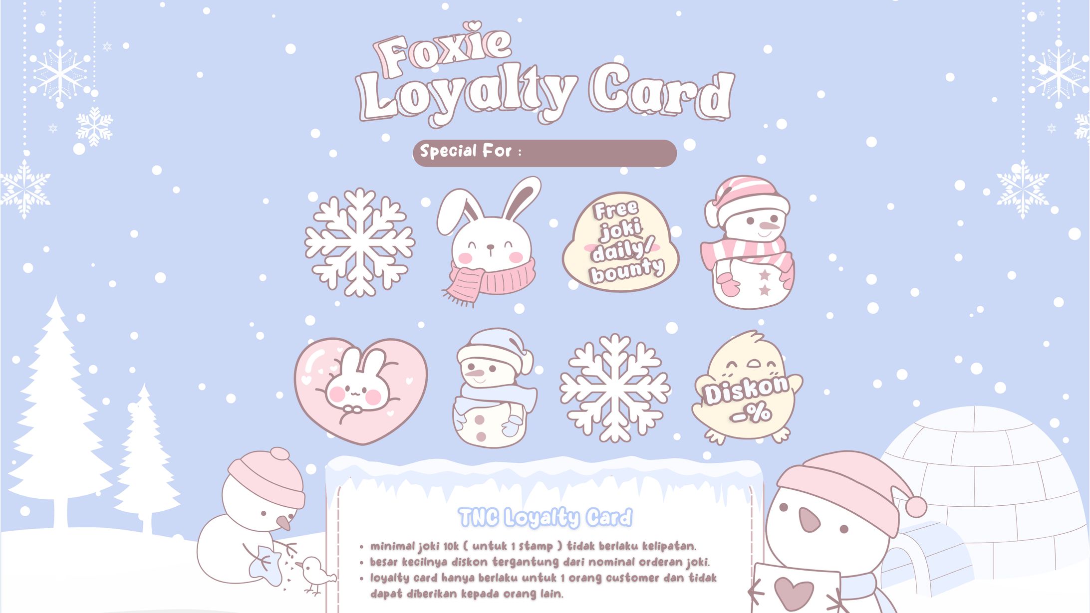 [Custom] Snow 🥶❄️ - Loyalty Card Digital-1