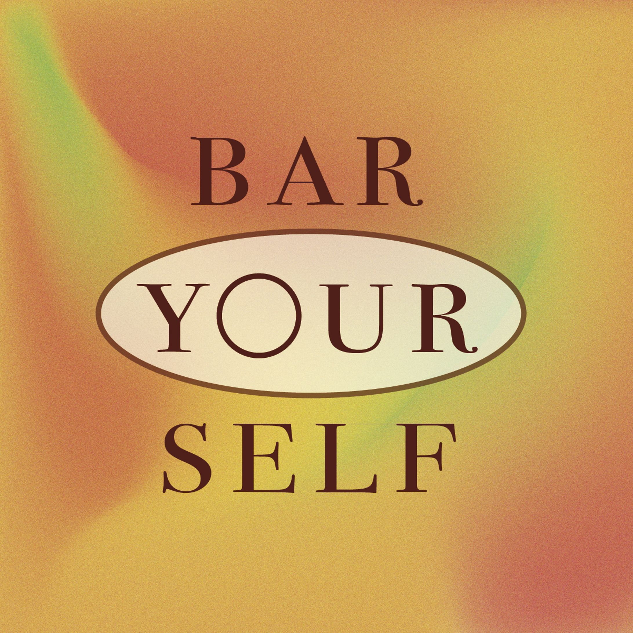 BAR YOURSELF 制作物-1
