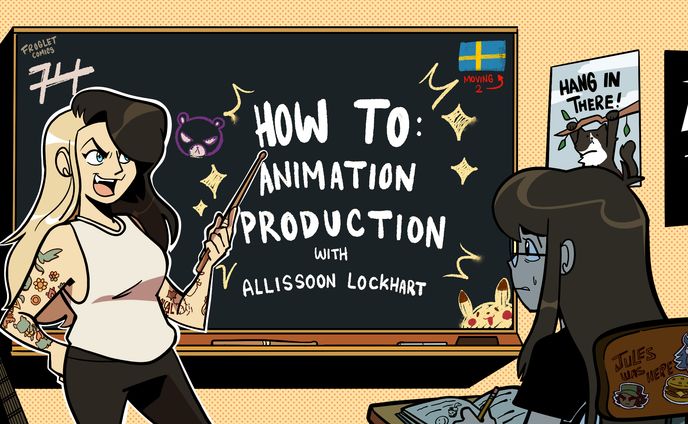 How to: Animation Production!