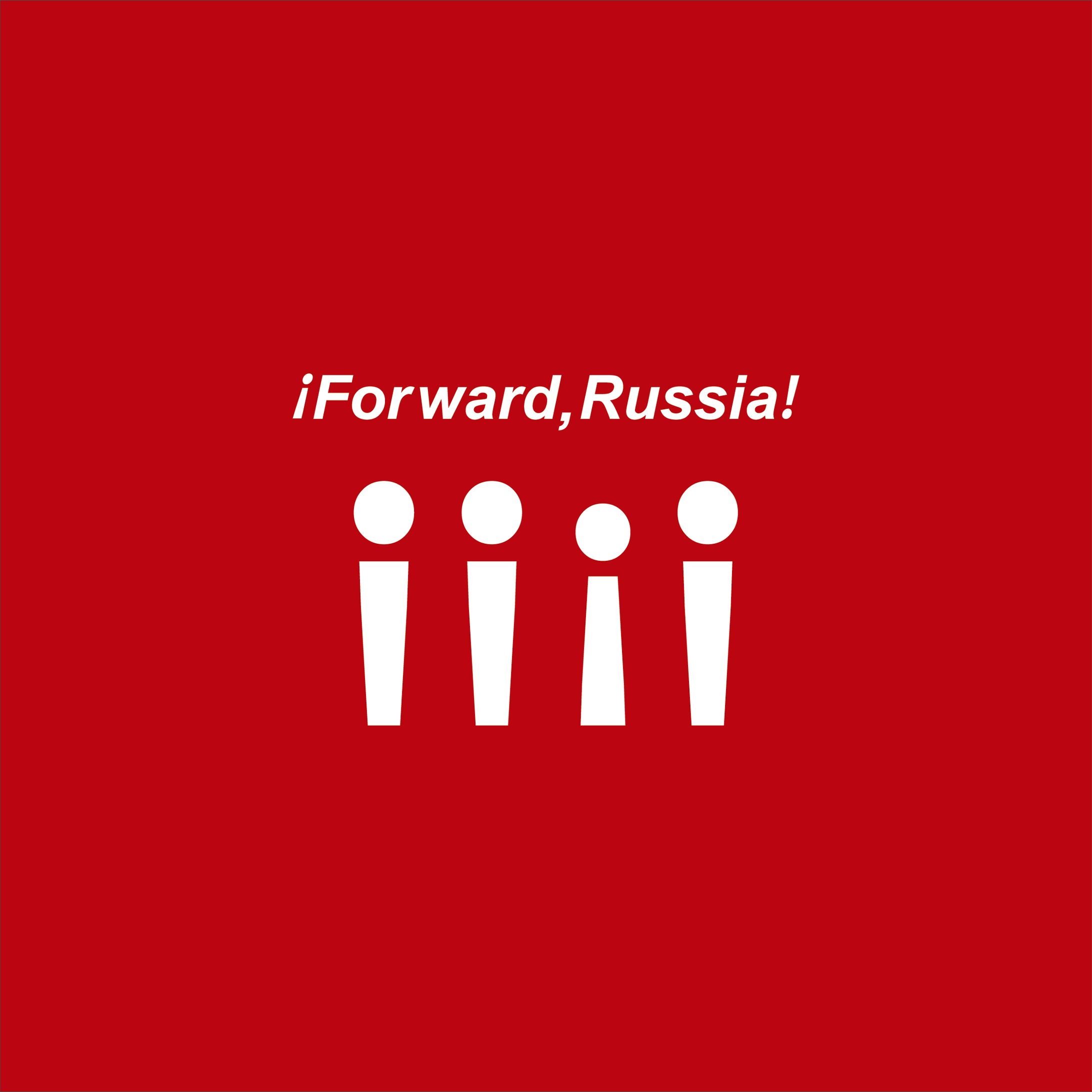 ¡Forward, Russia! -1