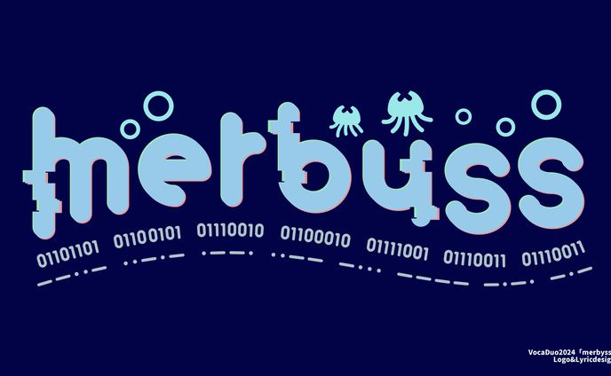 楽曲「merbyss」ロゴ＆サビリリックデザイン