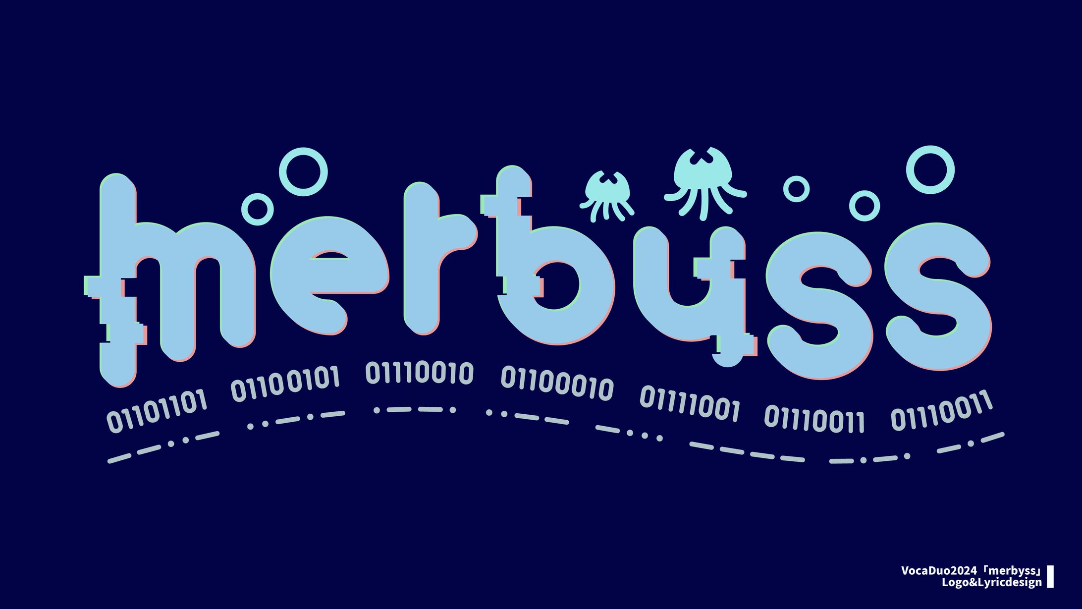 楽曲「merbyss」ロゴ＆サビリリックデザイン-1