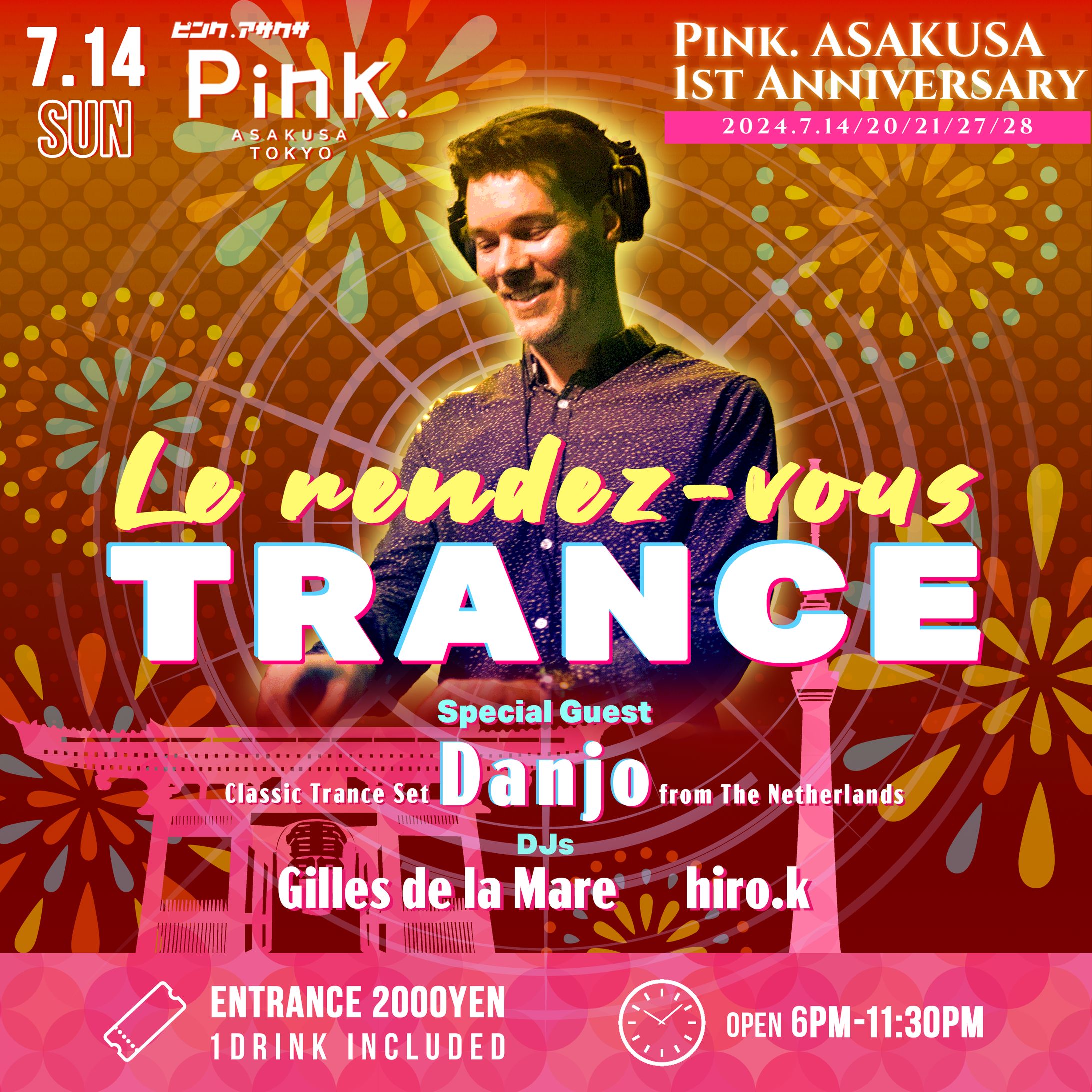 LE RENDEZ VOUS TRANCE 2024.7.14 ＠Pink.ASAKUSA-1