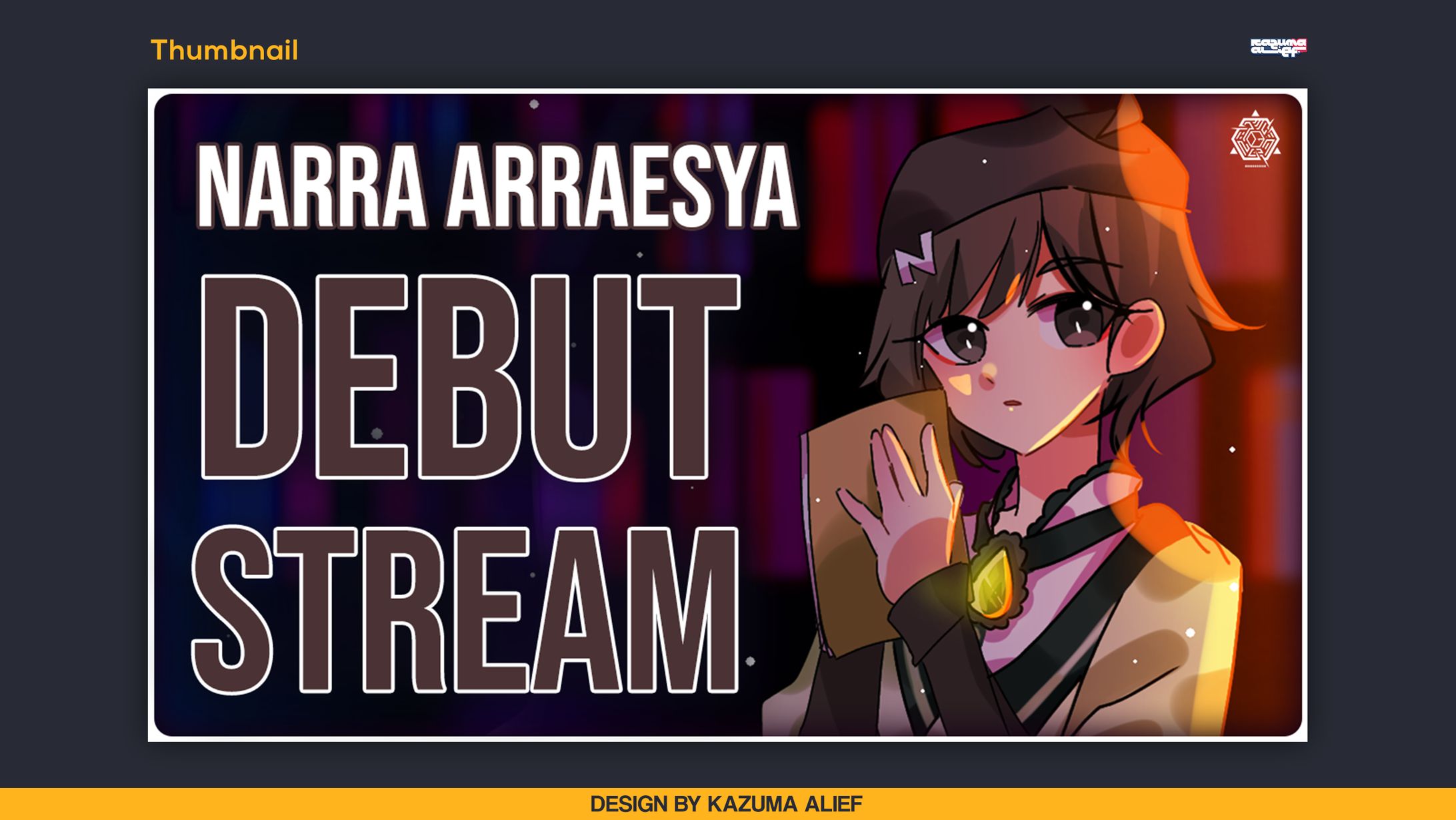 [Thumbnail] Debut Stream - Narra Arraesya-1